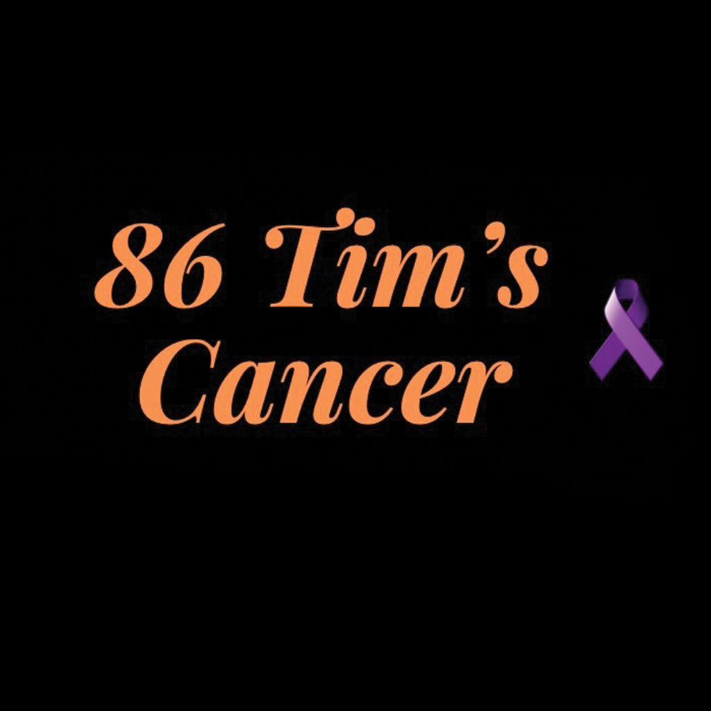 86 Tim's Cancer: A Fundraising Collaboration